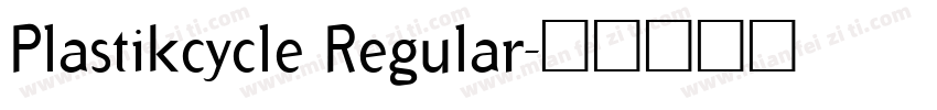 Plastikcycle Regular字体转换